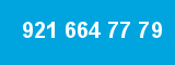 921 664 77 79